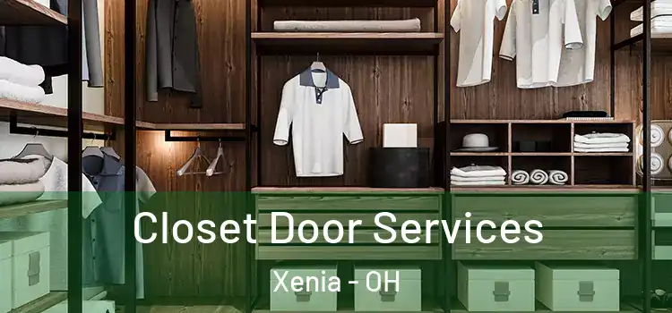 Closet Door Services Xenia - OH